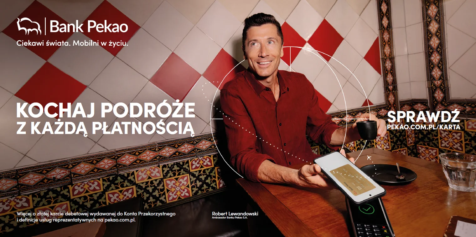 Pekao przyspiesza – mocna oferta dla podróżujących. Robert Lewandowski twarzą nowej kampanii banku 