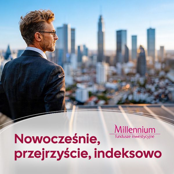 Fundusze indeksowe w Millennium TFI