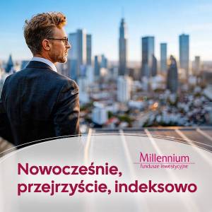 Fundusze indeksowe w Millennium TFI